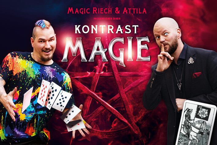 Magic Riech & Attila: KontrastMagie