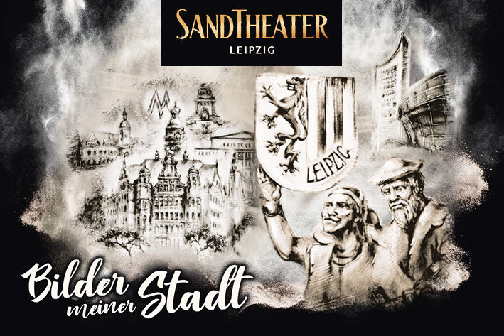 Sandtheater Leipzig: Bilder meiner Stadt – Sandstory of Leipzig
