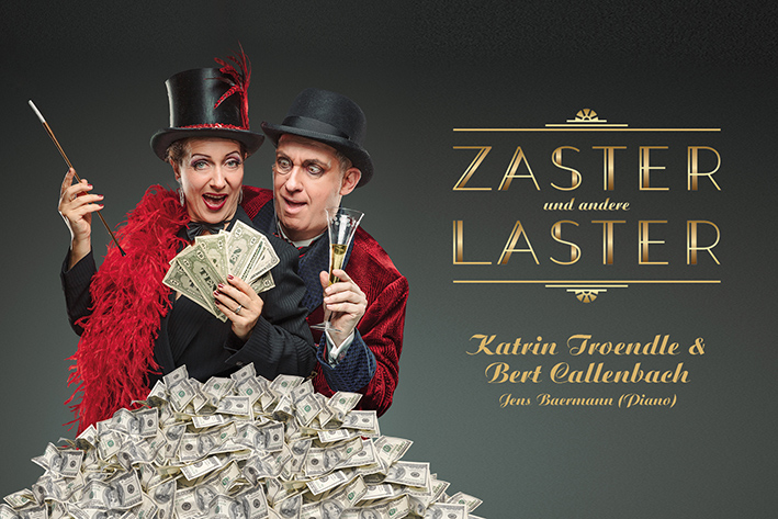 Katrin Troendle & Bert Callenbach: Zaster und andere Laster