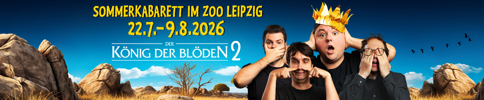 Der K&ouml;nig der Bl&ouml;den 2 - Sommerkabarett im Zoo Leipzig 2026
