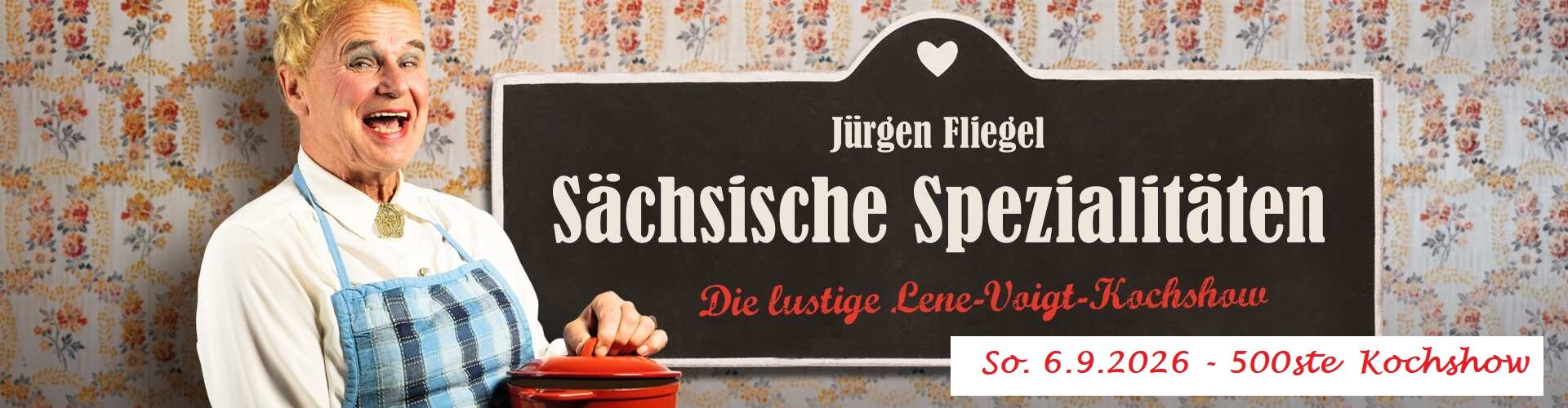 Jürgen Fliegel - Sächsische Spezialitäten - 500ste Jürgen Fliegel - Sächsische Spezialitäten - 500ste