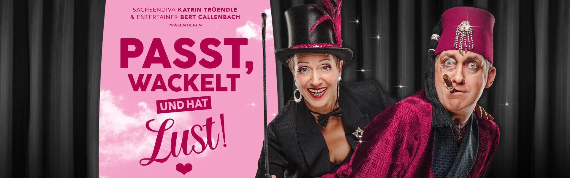 Sachsendiva Katrin Troendle & Entertainer Bert Callenbach - Passt, wackelt und hat Lust!