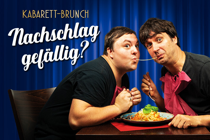 Kabarett-Brunch mit Bautzmann & Günschmann: Nachschlag gefällig?!